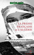Sortie livre : La presse Française et l'Algérie