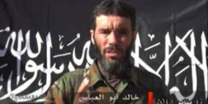Belmokhtar planifierait,depuis la Libye,des attaques contre l'Algérie et la Tunisie 