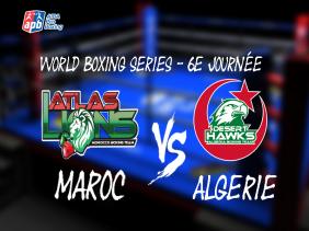 Boxe/WSB (13e journée) Algérie- Maroc: les "Faucons du désert" dominent les "Lions de l'Atlas"