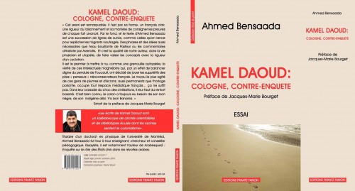 “Cologne, contre-Enquête” : Le livre qui met Kamel Daoud tout nu